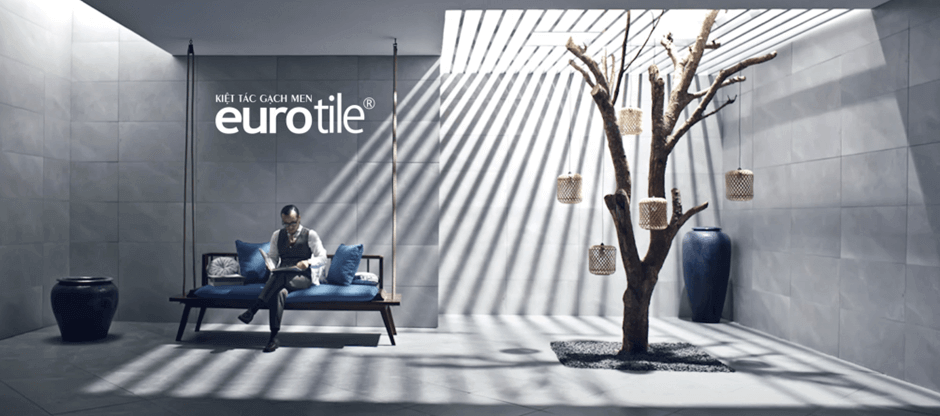 Eurotile - Kiệt tác gạch men