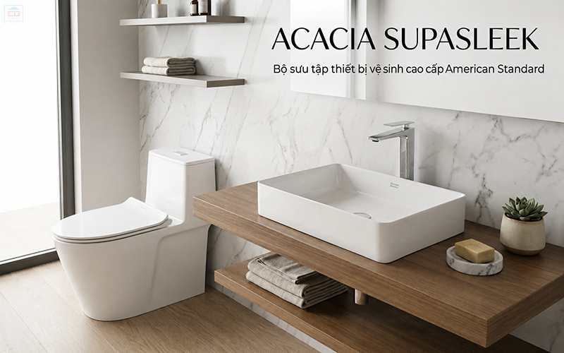 Bộ sưu tập Acacia SupaSleek