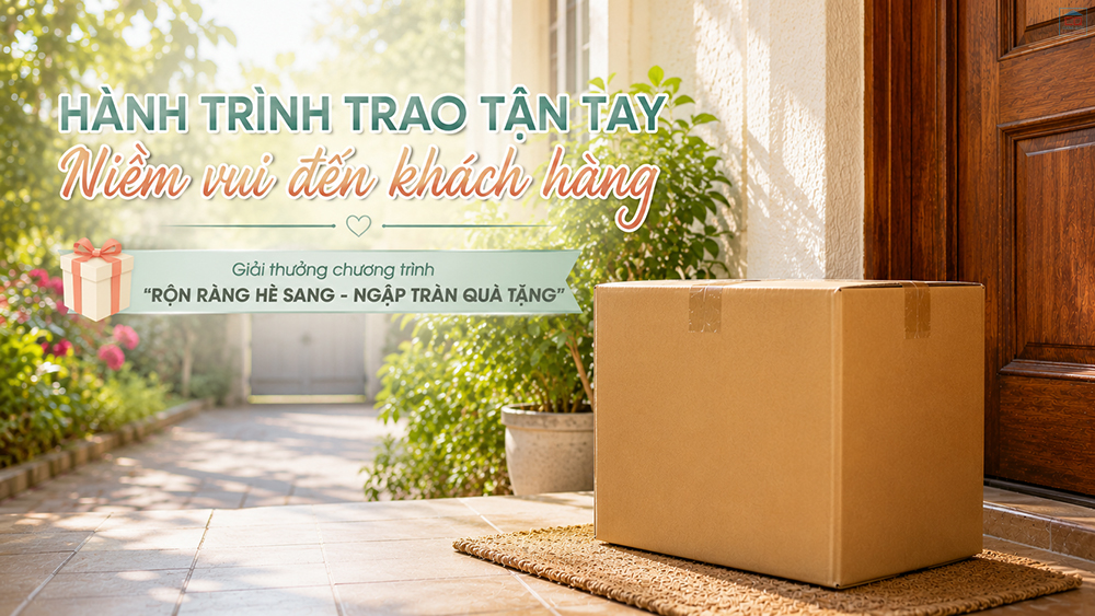 Trao quà tận tay khách hàng trúng thưởng 