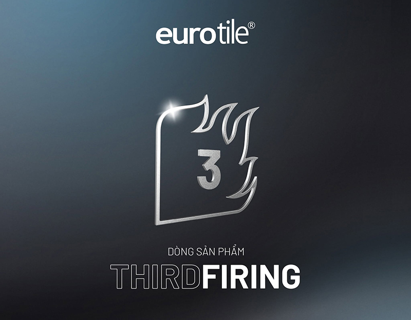 Gạch Third Firing Eurotile