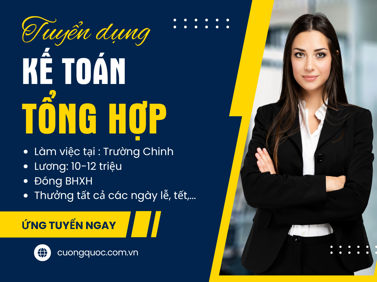Tuyển dụng nhân viên kế toán tổng hợp